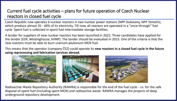 지난달 중순 프랑스 현지에서 열린 OECD-NEA 비공개 회의에서 체코 원자력연구소(CVŘ) 소속 대표 인사가 사용후핵연료 재처리 방침을 밝혔다. 